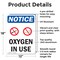 Signmission Oxygen In Use, 12 in W x Rectangle, Aluminum OS-2PACK-NS-A-1218-V-17100 - alternate 6